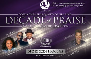 Odessa Chambliss Quality of Life Fund “Decade of Praise” Faith & Fellowship Luncheon